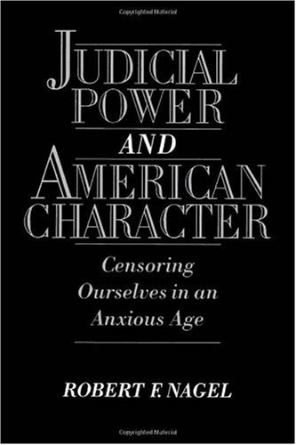 Judicial Power and American Character