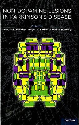 Non-Dopamine Lesions in Parkinson's Disease