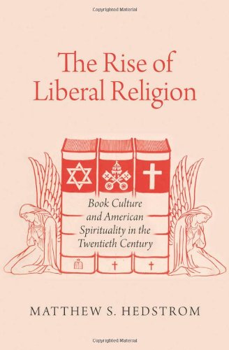 The Rise of Liberal Religion