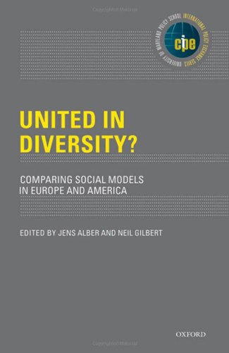 United in Diversity? Comparing Social Models in Europe and America