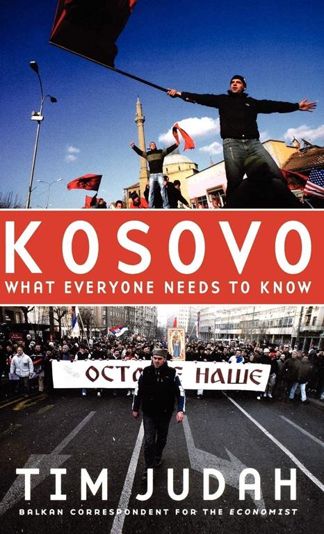 Kosovo: What Everyone Needs to Know&reg;