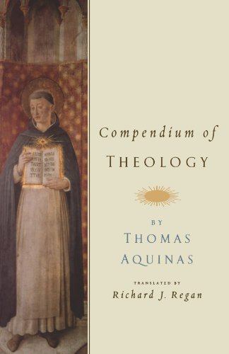 Compendium of Theology By Thomas Aquinas