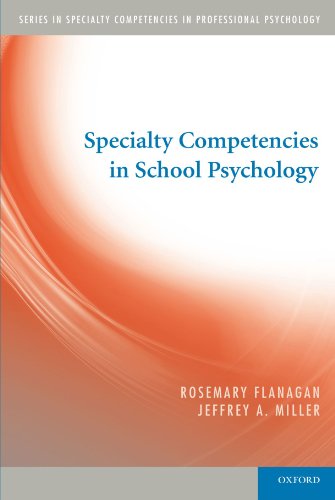 Specialty Competencies in School Psychology