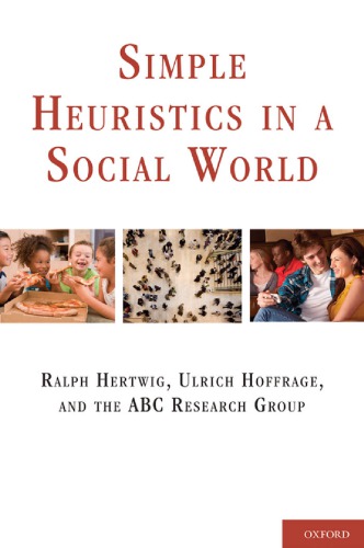 Simple Heuristics in a Social World