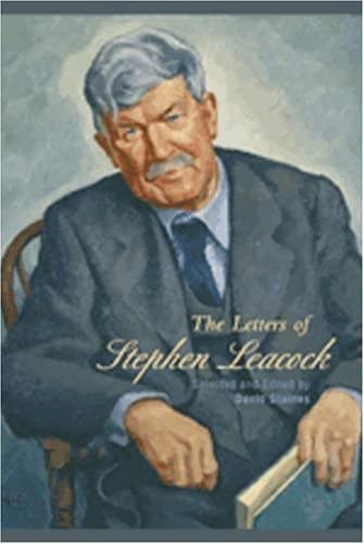 The Letters of Stephen Leacock