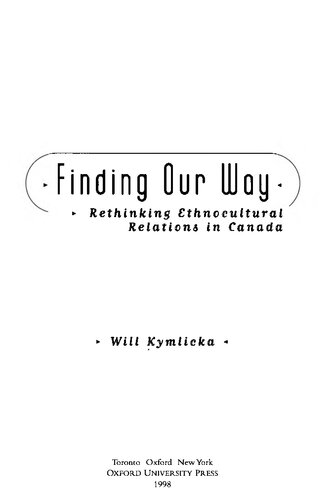 Finding Our Way (Rethinking Ethnocultural Relations in Canada)