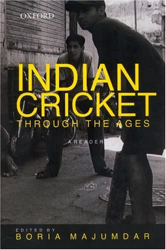 An Indian Cricket Reader: 1780-2003