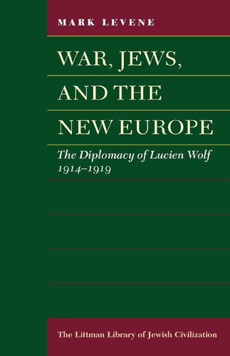 War, Jews and the New Europe