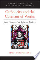 Catholicity and the Covenant of Works