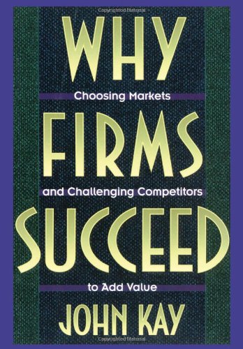 Why Firms Succeed