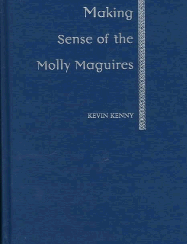 Making sense of the Molly Maguires