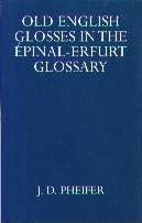 Old English Glosses in the Épinal-Erfurt Glossary