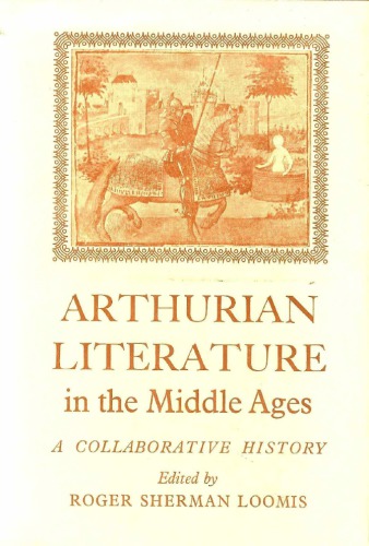 Arthurian Literature in the Middle Ages