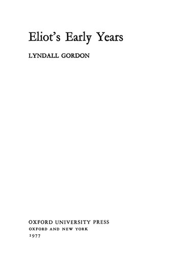 Eliot's Early Years