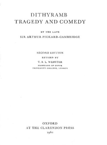 Dithyramb Tragedy And Comedy (Oxford University Press Academic Monograph Reprints)