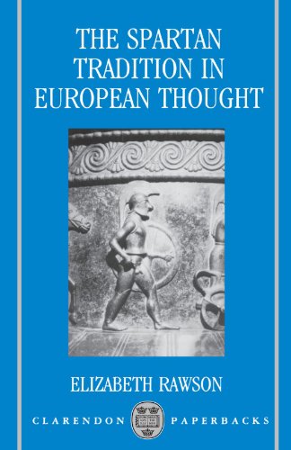 The Spartan Tradition in European Thought