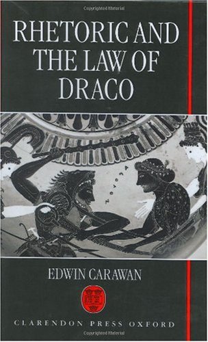 Rhetoric and the Law of Draco