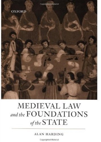 Medieval Law and the Foundations of the State