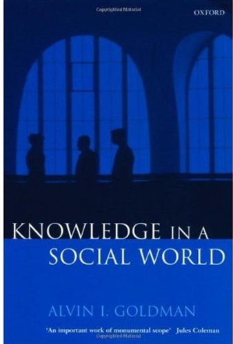 Knowledge In A Social World