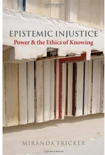 Epistemic Injustice