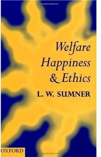 Welfare, Happiness, and Ethics