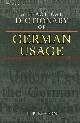 A Practical Dictionary of German Usage