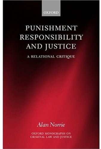 Punishment, Responsibility, and Justice