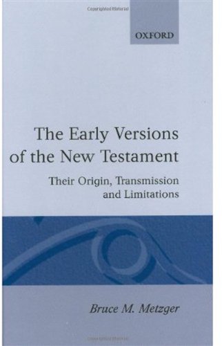 The Early Versions of the New Testament