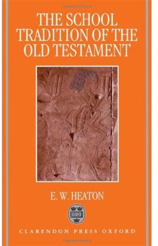 The School Tradition of the Old Testament