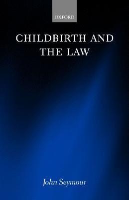 Childbirth and the Law