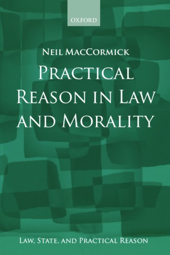 Practical Reason in Law and Morality