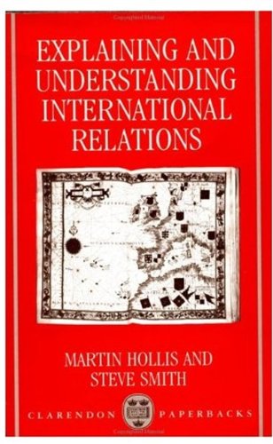 Explaining and Understanding International Relations