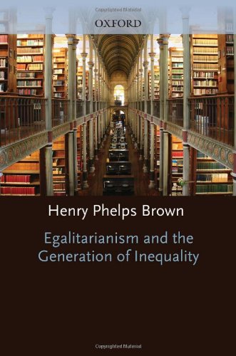 Egalitarianism and the Generation of Inequality