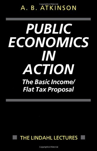 Public Economics in Action (the Basic Income/Flat Tax Proposal)