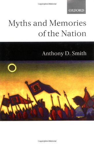 Myths and Memories of the Nation