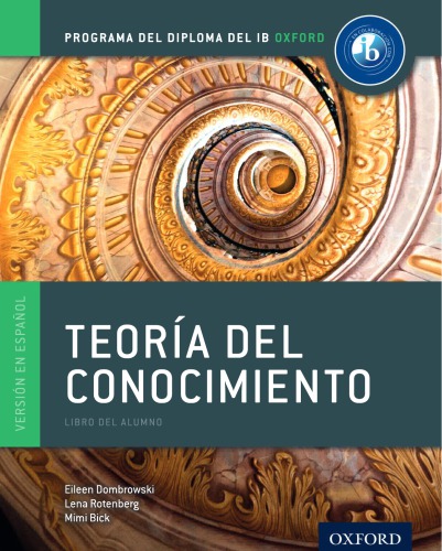 Ib Teoria del Conocimiento Libro del Alumno Conjunto Libro Impreso Y Digital En Linea