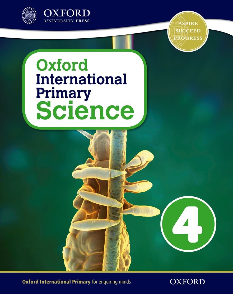 Oxford International Primary Science Stage 4