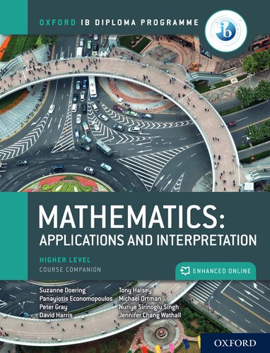 Mathematics : applications and interpretation. Higher level course companion