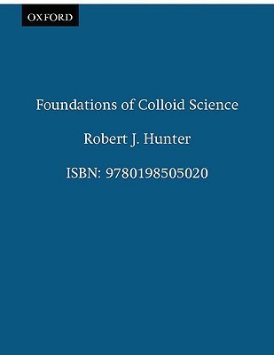 Foundations of Colloid Science