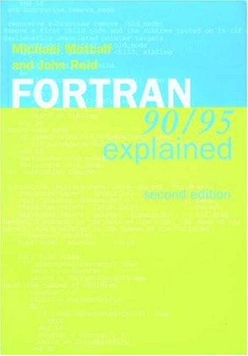 FORTRAN 90/95 Explained