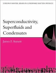 Superconductivity, Superfluids, and Condensates