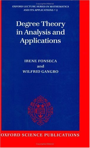 Degree Theory in Analysis and Applications