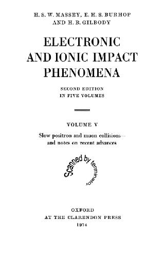 Electronic and Ionic Impact Phenomena