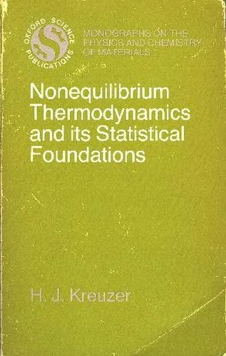 Nonequilibrium Thermodynamics And Its Statistical Foundations