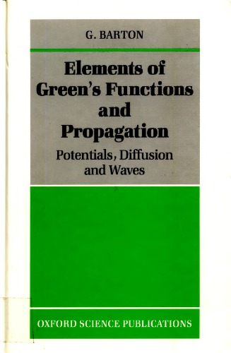 Elements of Green's Functions and Propagation