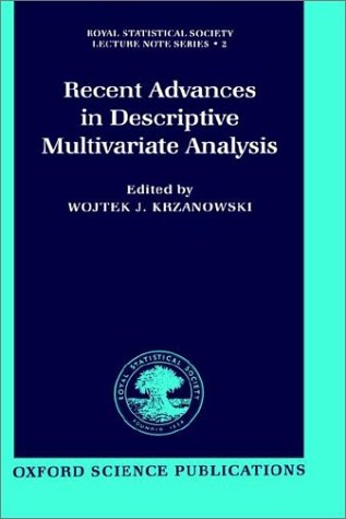 Recent Advances in Descriptive Multivariate Analysis