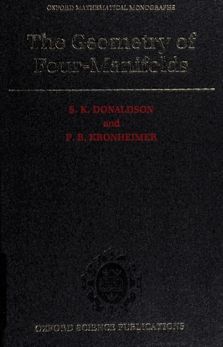 The Geometry Of Four Manifolds