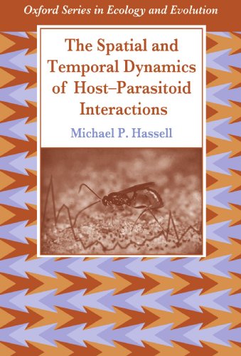 The Spatial and Temporal Dynamics of Host-Parasitoid Interactions