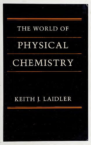 The World of Physical Chemistry