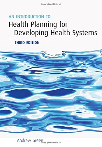 An Introduction to Health Planning for Developing Health Systems